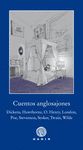 CUENTOS ANGLOSAJONES. DICKENS, POE, LONDON, TWAIN, WILDE, O. HENRY, STOKER, STEVENSON