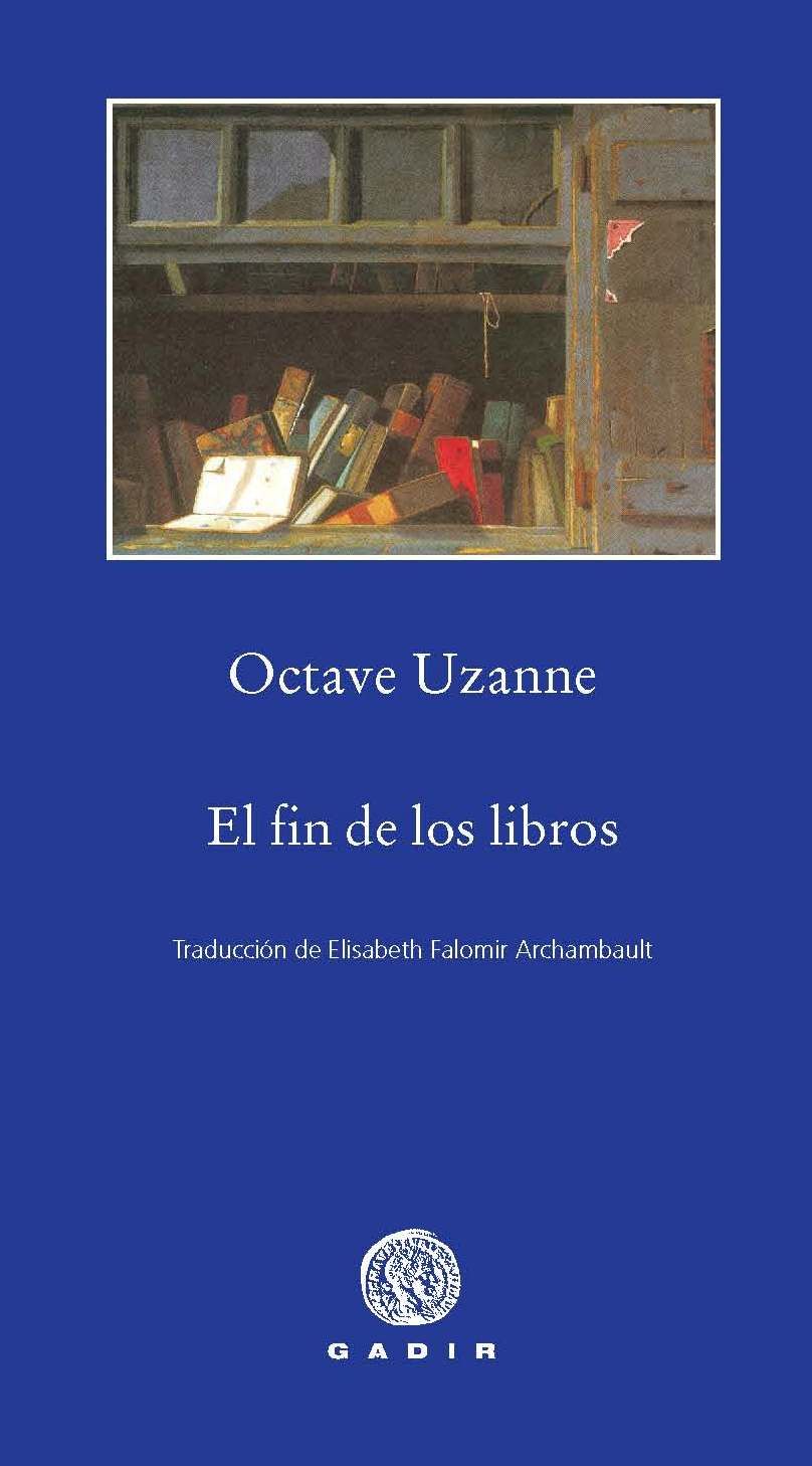 EL FIN DE LOS LIBROS. 