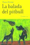 LA BALADA DEL PITBULL