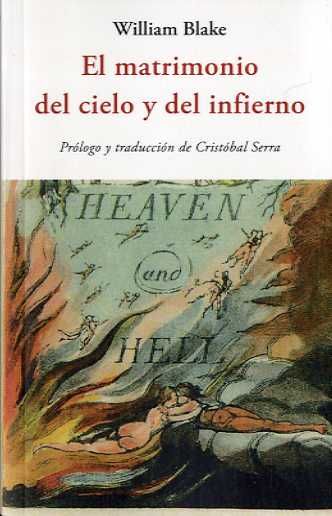 EL MATRIMONIO DEL CIELO Y DEL INFIERNO. 