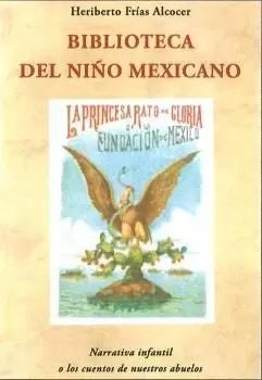 BIBLIOTECA DEL NIÑO MEXICANO