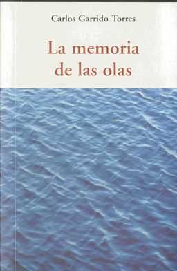 LA MEMORIA DE LAS OLAS