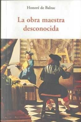 LA OBRA MAESTRA DESCONOCIDA. 