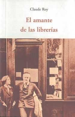 EL AMANTE DE LAS LIBRERIAS. 