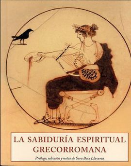 LA SABIDURÍA ESPIRITUAL GRECORROMANA. 