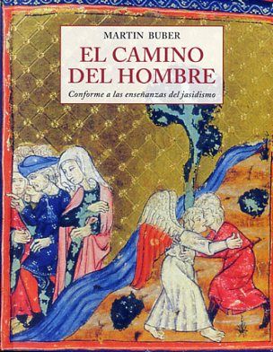 EL CAMINO DEL HOMBRE. CONFORME A LAS ENSEÑANZAS DEL JASIDISMO