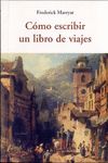 CÓMO ESCRIBIR UN LIBRO DE VIAJES