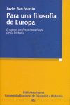 PARA UNA FILOSOFÍA DE EUROPA. ENSAYOS DE FENOMENOLOGÍA DE LA HISTORIA