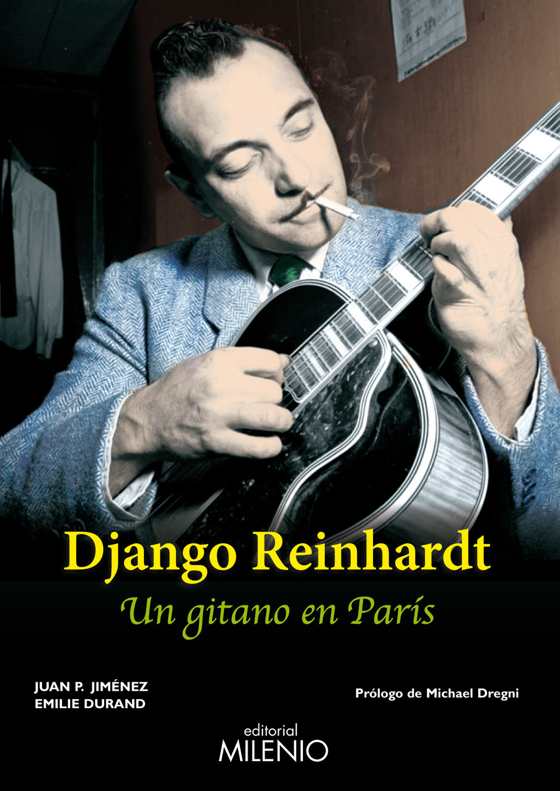 DJANGO REINHARDT. UN GITANO EN PARÍS