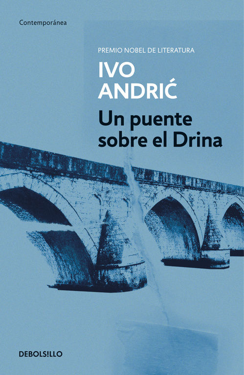 UN PUENTE SOBRE EL DRINA. 