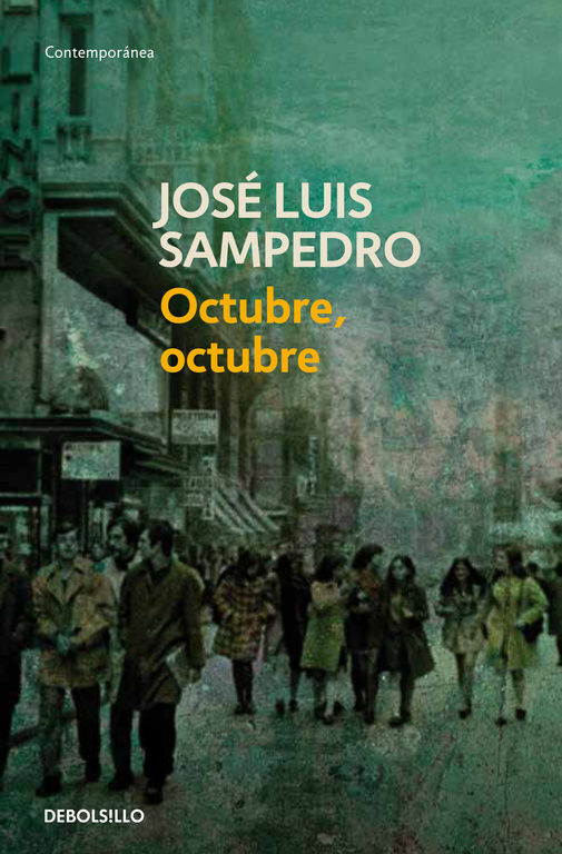 OCTUBRE, OCTUBRE (LOS CÍRCULOS DEL TIEMPO 2).