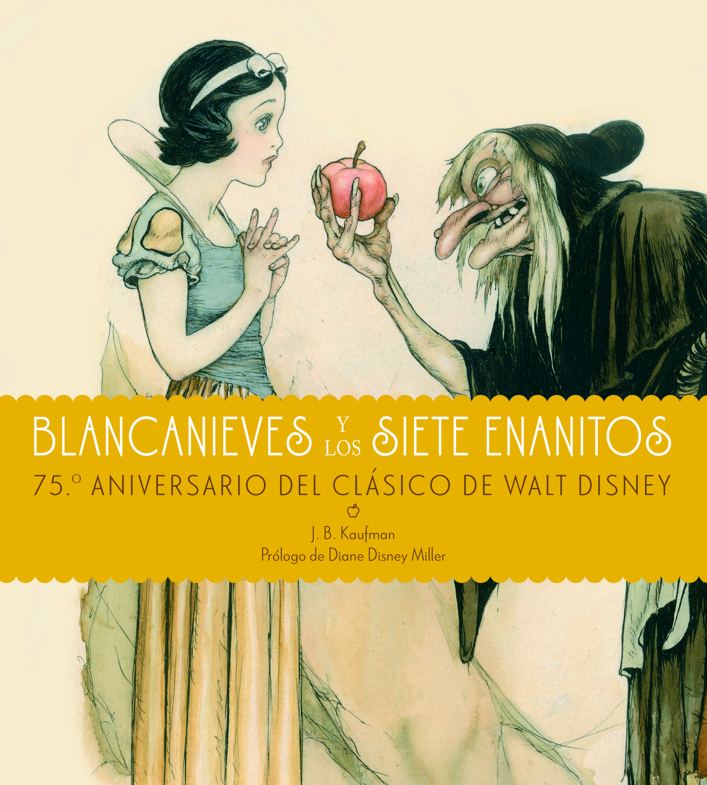 BLANCANIEVES Y LOS SIETE ENANITOS.