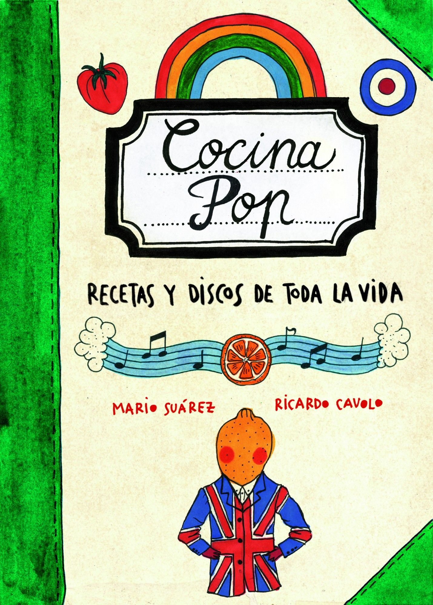 COCINA POP. RECETAS Y DISCOS DE TODA LA VIDA. 