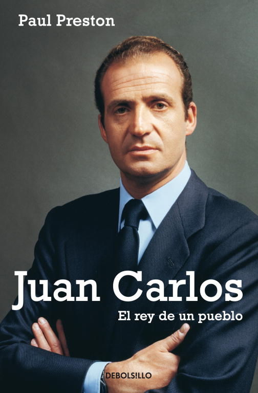 JUAN CARLOS. EL REY DE UN PUEBLO. 