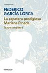 LA ZAPATERA PRODIGIOSA  MARIANA PINEDA (TEATRO COMPLETO 1)