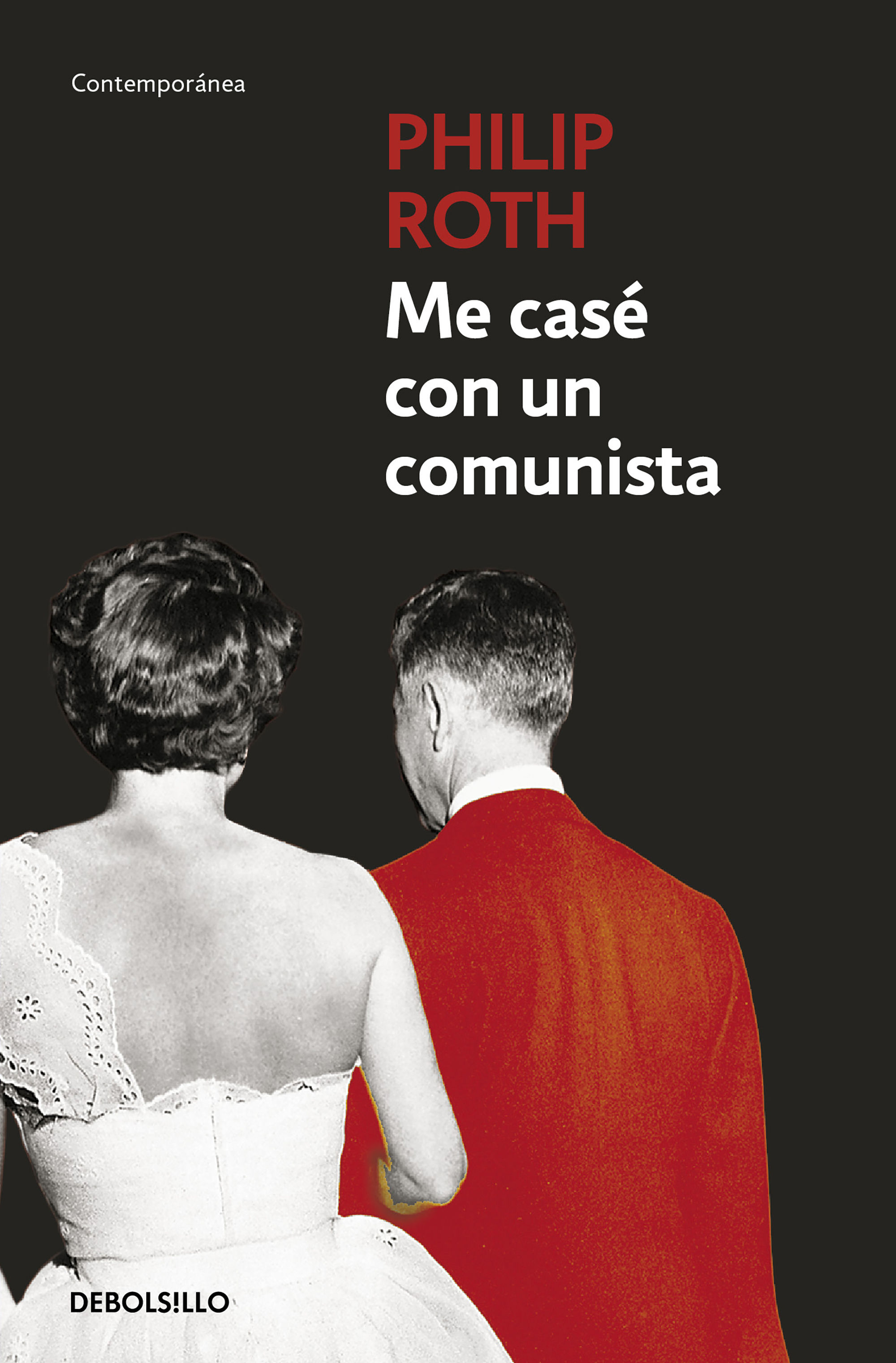 ME CASÉ CON UN COMUNISTA. 