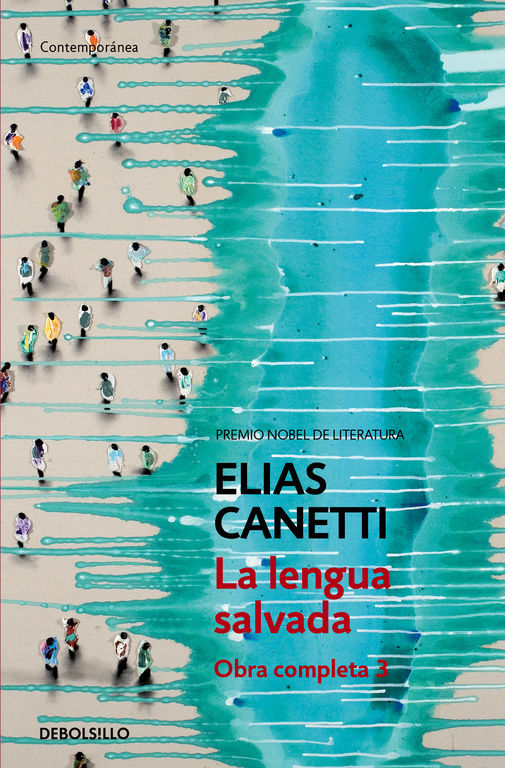 LA LENGUA SALVADA (OBRA COMPLETA CANETTI 3). OBRA COMPLETA 3