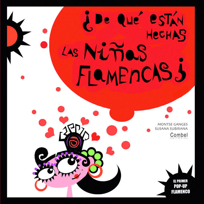 ¿DE QUÉ ESTÁN HECHAS LAS NIÑAS FLAMENCAS?. 