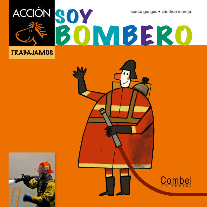 SOY BOMBERO. 