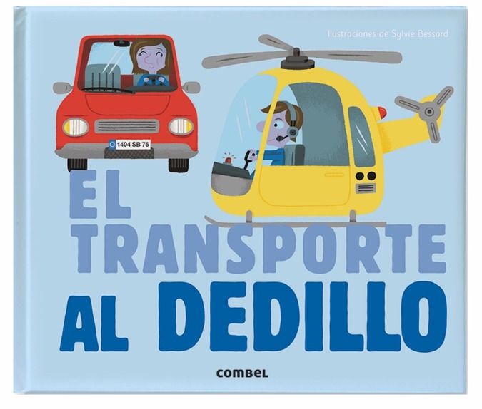EL TRANSPORTE AL DEDILLO. 