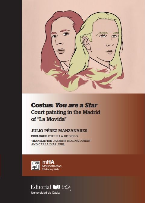 COSTUS: YOU ARE A STAR. COURT PAINTING IN THE MADRID OF «LA MOVIDA»