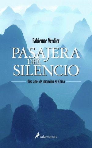 PASAJERA DEL SILENCIO