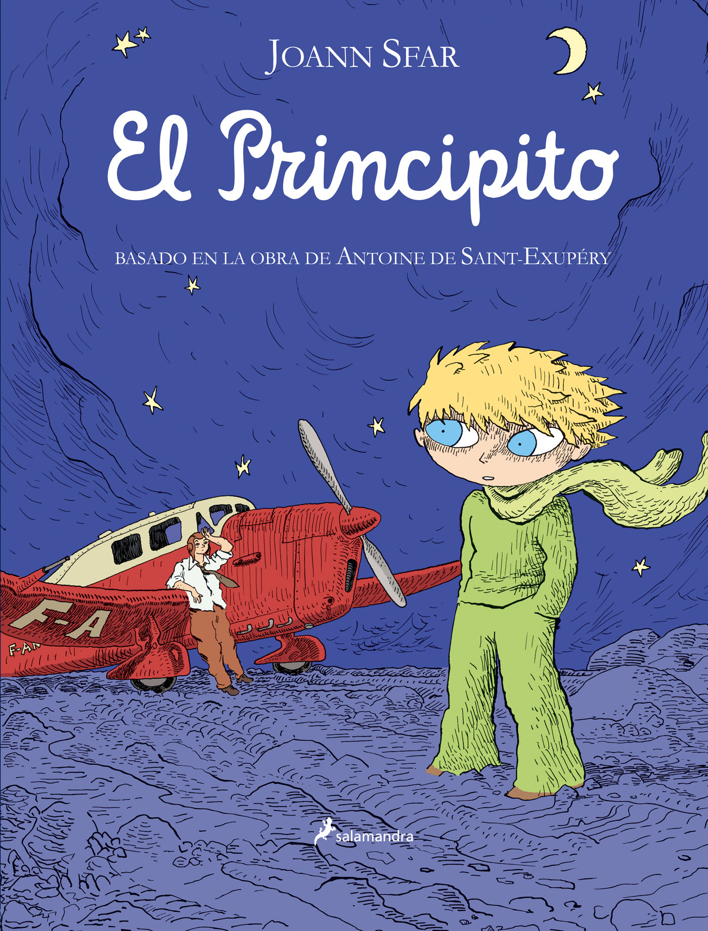 Tipos Infames: · EL PRINCIPITO (CÓMIC) · SFAR, JOANN: SALAMANDRA  -978-84-9838-278-5