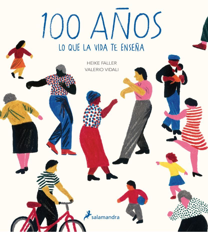 100 AÑOS. LO QUE LA VIDA TE ENSEÑA