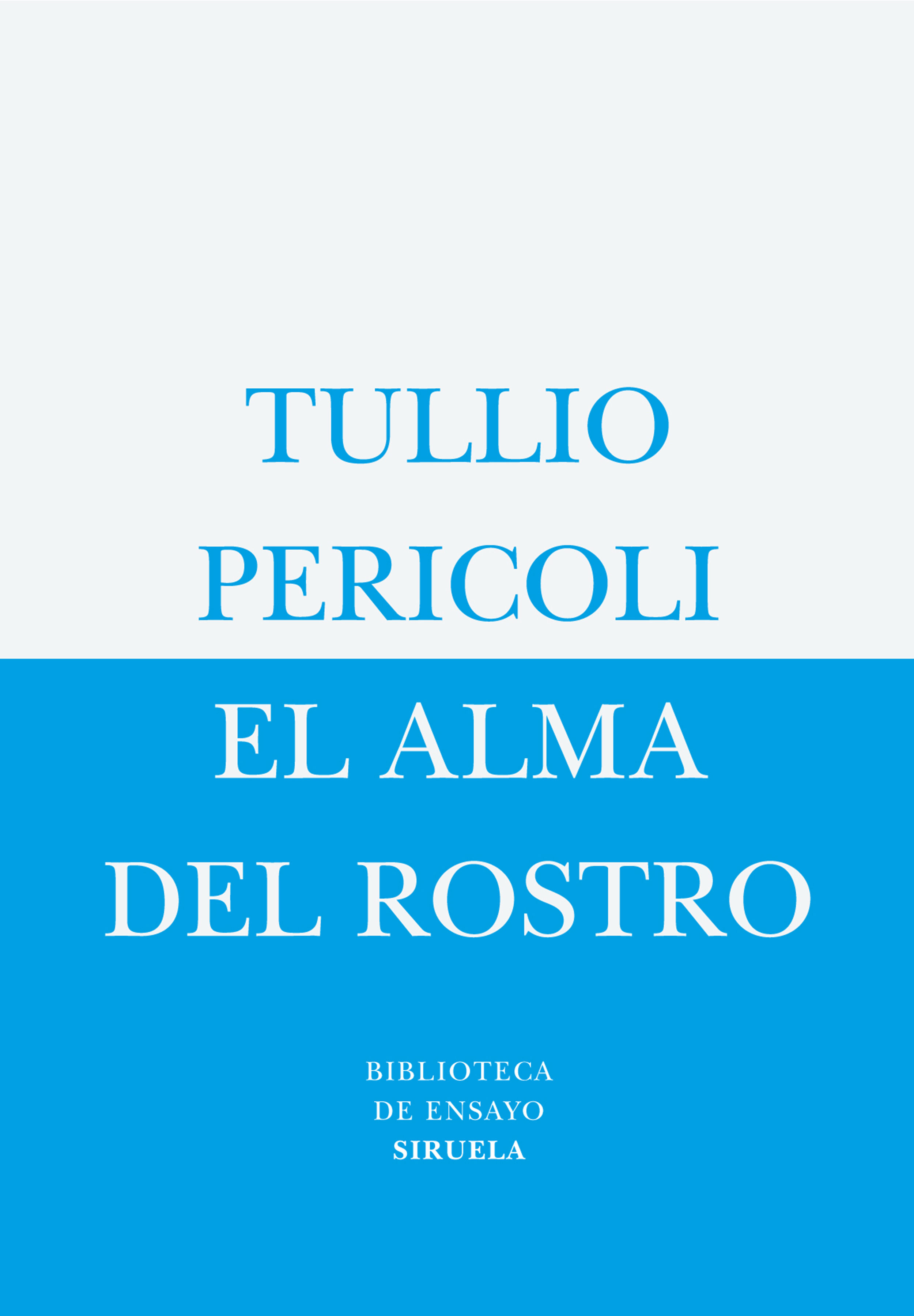 EL ALMA DEL ROSTRO
