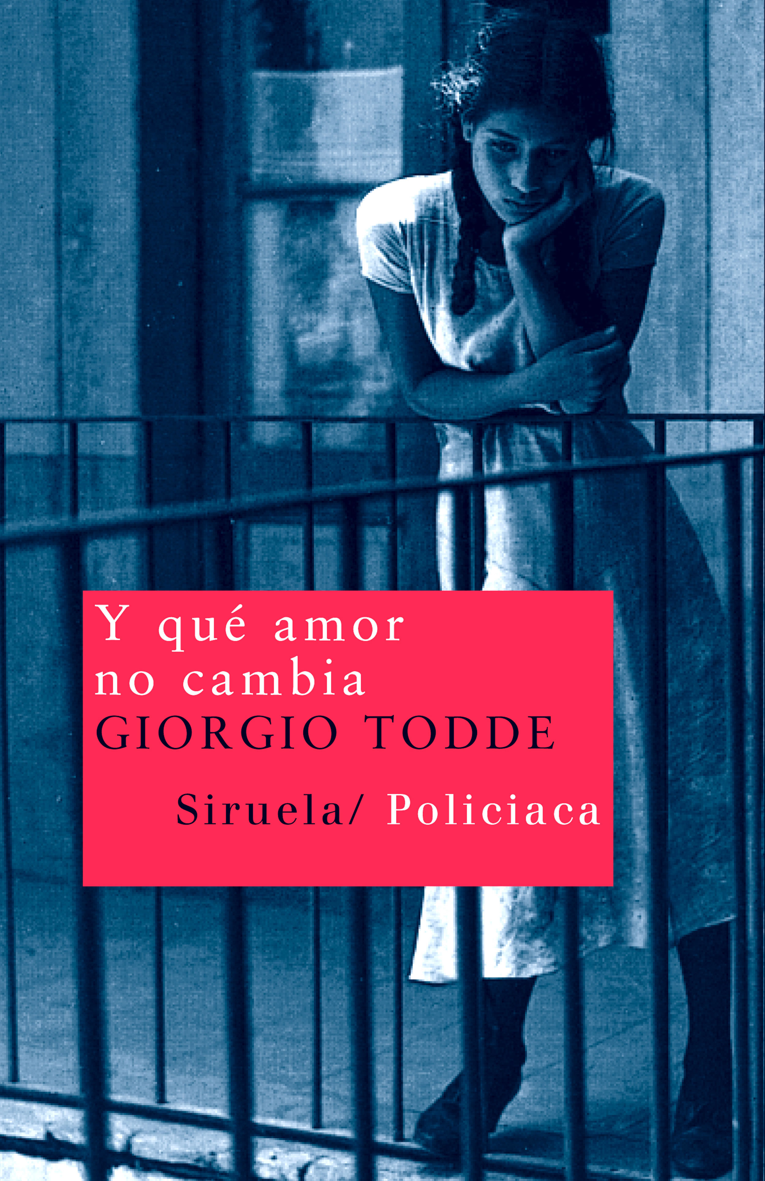Y QUÉ AMOR NO CAMBIA