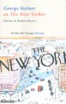 GEORGE STEINER EN THE NEW YORKER