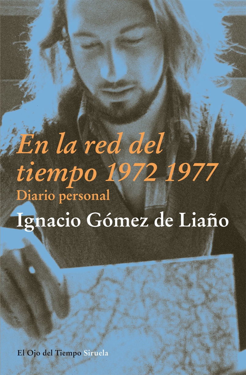 EN LA RED DEL TIEMPO 1972 1977. DIARIO PERSONAL