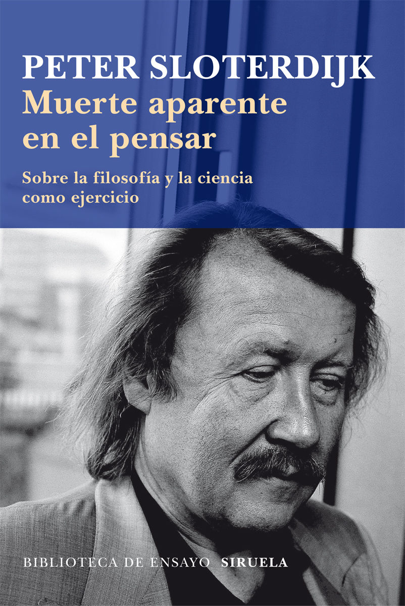 MUERTE APARENTE EN EL PENSAR. SOBRE LA FILOSOFÍA Y LA CIENCIA COMO EJERCICIO