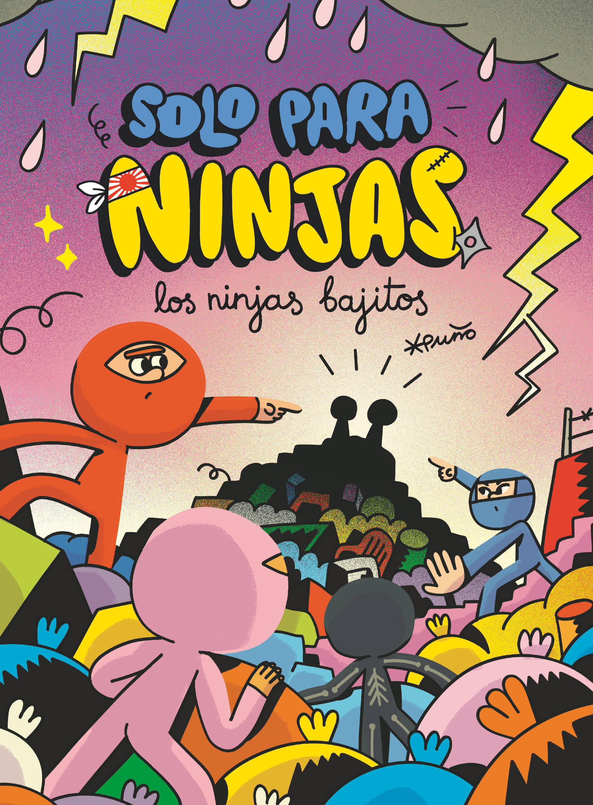 LOS NINJAS BAJITOS. SOLO PARA NINJAS 6