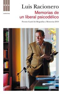 MEMORIAS DE UN LIBERAL PSICODÉLICO