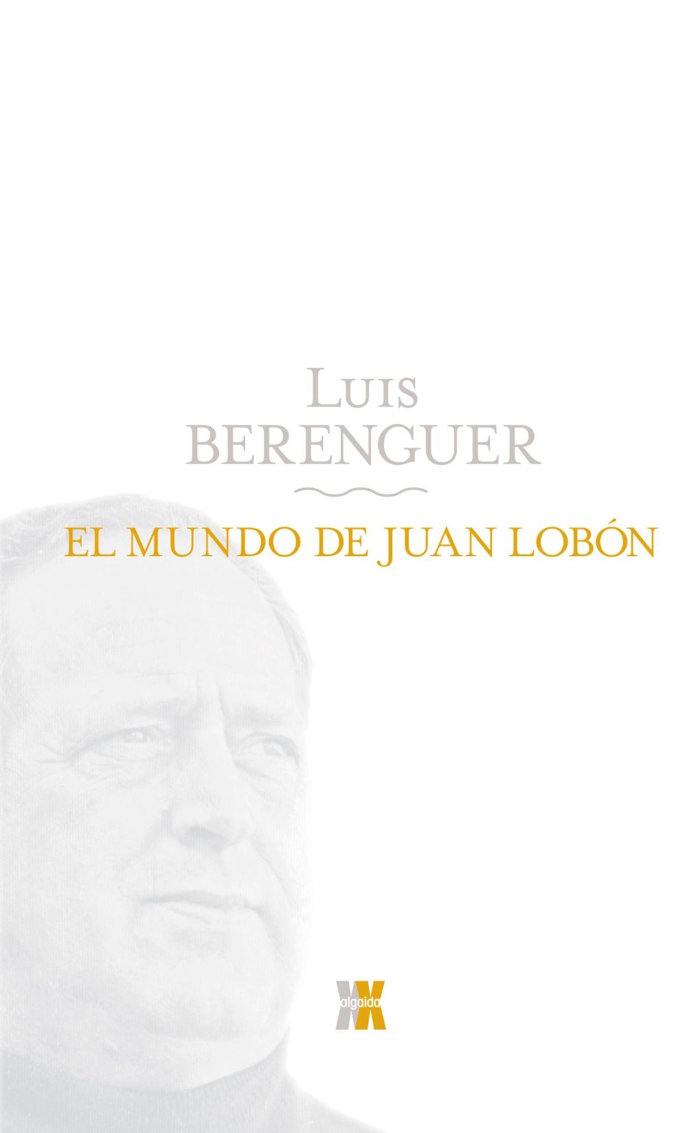 EL MUNDO DE JUAN LOBÓN.
