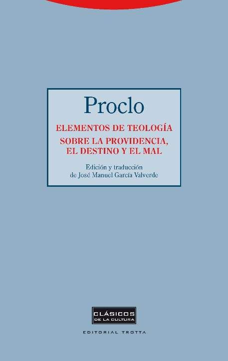 ELEMENTOS DE TEOLOGÍA. SOBRE LA PROVIDENCIA, EL DESTINO Y EL MAL