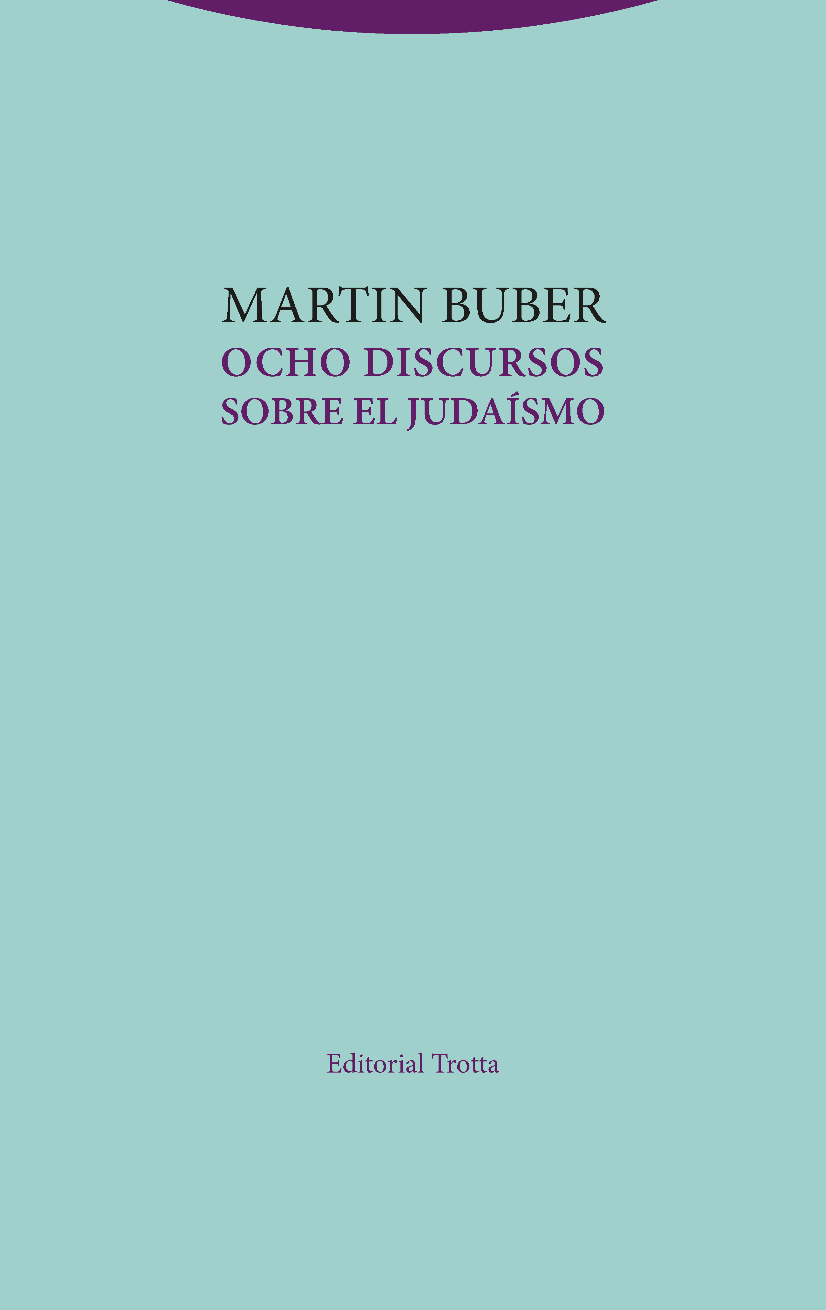 OCHO DISCURSOS SOBRE EL JUDAÍSMO. 