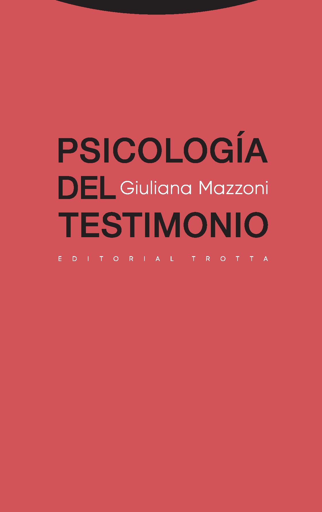 PSICOLOGÍA DEL TESTIMONIO. 