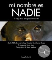 MI NOMBRE ES NADIE. EL VIAJE MÁS ANTIGUO DEL MUNDO