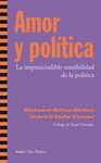 AMOR Y POLÍTICA. LA IMPRESCINDIBLE SENSIBILIDAD DE LA POLÍTICA