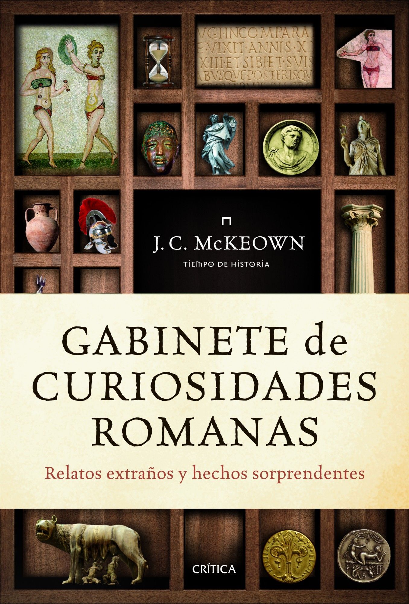 GABINETE DE CURIOSIDADES ROMANAS. RELATOS EXTRAÑOS Y HECHOS SORPRENDENTES