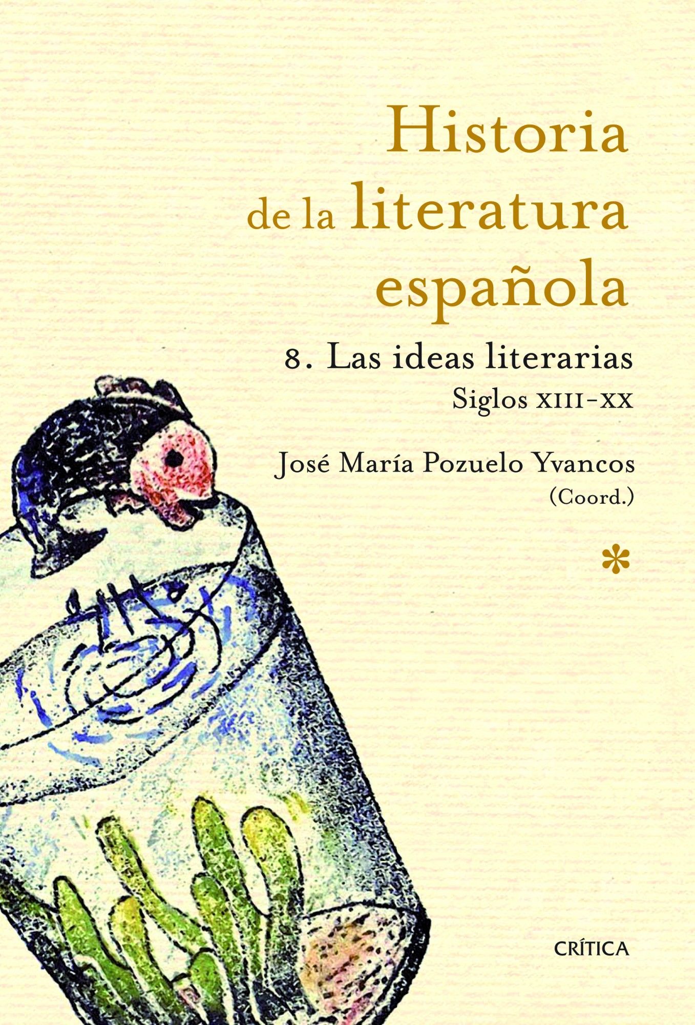 LAS IDEAS LITERARIAS SIGLOS XIII-XX