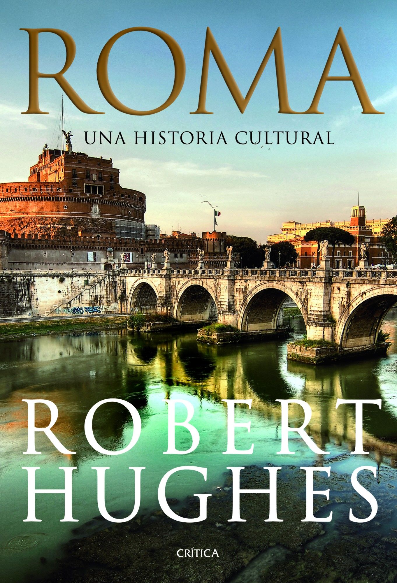 ROMA. UNA HISTORIA CULTURAL