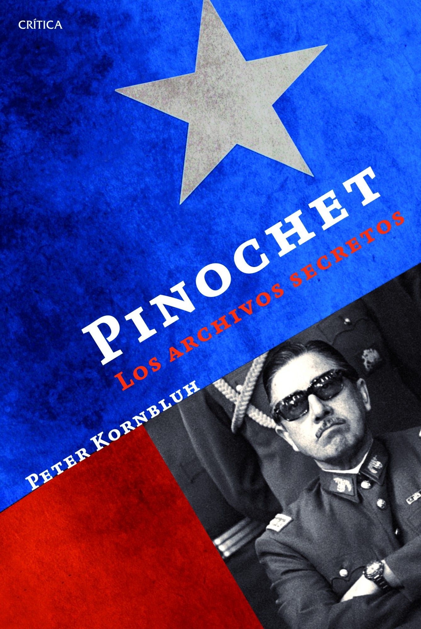 PINOCHET: LOS ARCHIVOS SECRETOS