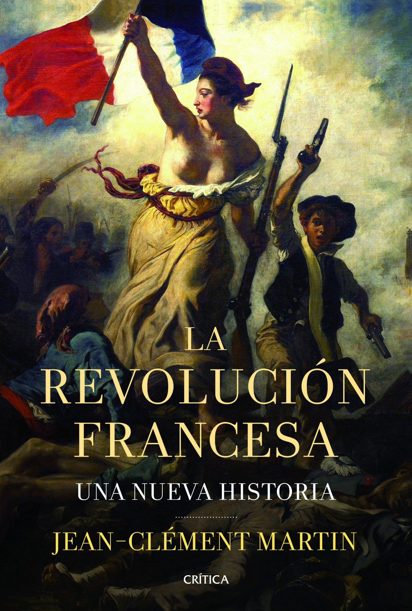 LA REVOLUCIÓN FRANCESA. UNA NUEVA HISTORIA