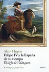 FELIPE IV Y LA ESPAÑA DE SU TIEMPO