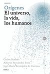 ORIGENES: EL UNIVERSO, LA VIDA, LOS HUMANOS.