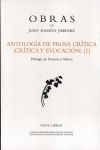 ANTOLOGÍA DE PROSA CRÍTICA I. CRÍTICA Y EVOCACIÓN I