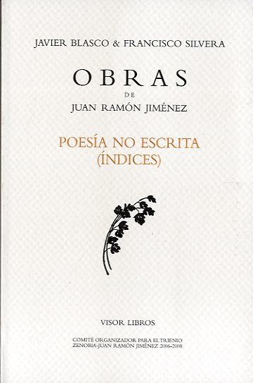 POESÍA NO ESCRITA. 